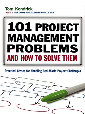 cover image of 101 Project Management Problems and How to Solve Them